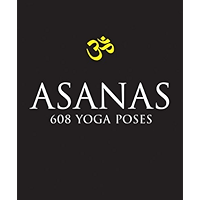 Asanas: 608 Yoga Postures: 708 Yoga Postures book cover Asanas: 608 Yoga Postures: 708 Yoga Postures book cover