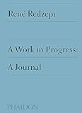 A Work in Progress: A Journal by