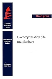 La  compensation dite multilatérale