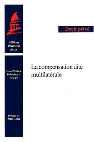 La  compensation dite multilatérale