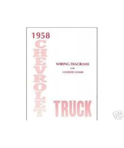 Amazon.com: 1958 Chevrolet Truck Electrical Wiring Diagrams Schematics