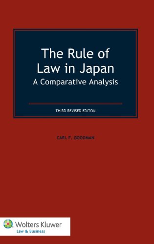 The Rule of Law in Japan: A Comparative Analysis, Third Edition Revised