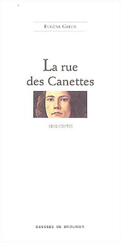 La  rue des Canettes