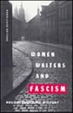Women Writers and Fascism : Reconstructing History, Gattens, Marie-Luise, 0813014018