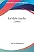 La Main Gauche (1889) (French Edition) by Guy De Maupassant