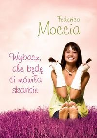 Wybacz, ale bede ci mowila skarbie (polish)