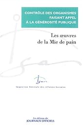 Contrôle du compte d'emploi des ressources collectées auprès du public par l'association les Oeuvres de la mie de pain