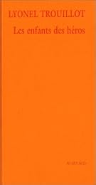 Les  enfants des héros