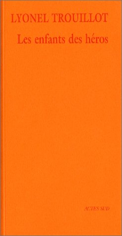 Les  enfants des héros