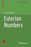Eulerian Numbers (Birkhäuser Advanced Texts   Basler Lehrbücher)