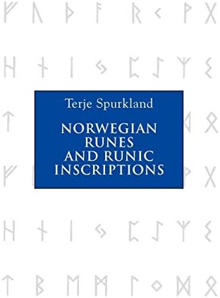 Norwegian Runes and Runic Inscriptions