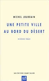 Une  petite ville au bord du désert
