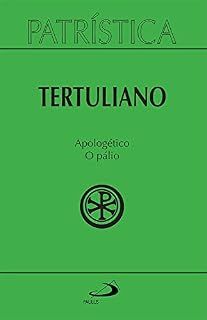 Livro Apologética e o Palio (Patrística Livro 46)