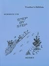 Workbook for Step by Step (Teachers Edition) (Pathway Readers)