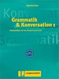 Grammatik und Konversation : Arbeitsblätter für den Deutschunterricht, Swerlowa, O. and Swerlowa, O, 3468494777
