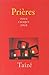 Prières pour chaque jour by 