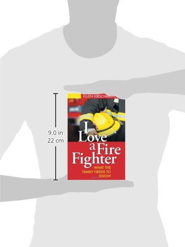 I Love a Fire Fighter: What the Family Needs to Know - Thumbnail 2