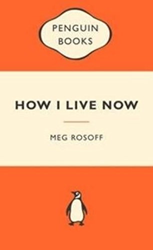 How I Live Now 0141045477 Book Cover