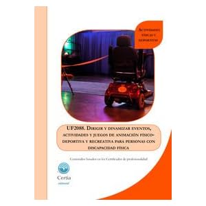 UF2088 DIRIGIR Y DINAMIZAR EVENTOS Y JUEGOS DE ANIMACION FIS