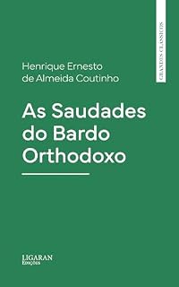 Livro As Saudades do Bardo Orthodoxo