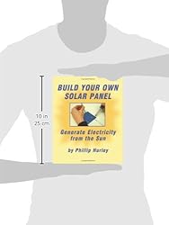Build Your Own Solar Panel: Generate Electricity