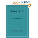 Quantum Gravity (Cambridge Monographs on Mathematical Physics)