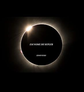 Livro EM NOME DE KEPLER - EDSON ECKS