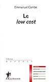 Le low cost (French Edition) by 