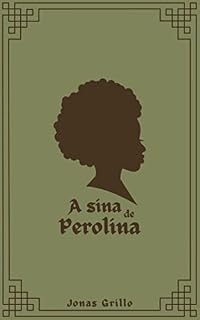 Livro A sina de Perolina
