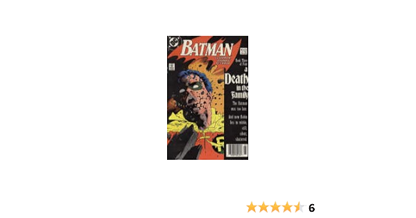 Amazon Com Batman Issue 428 A Death In The Family Book Three Of Four Death Of Jason Todd Aka Robin Books