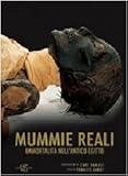 Image de Mummie reali. Immortalità nell'antico Egitto