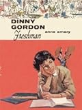 Front cover for the book Dinny Gordon, Freshman by Anne Emery