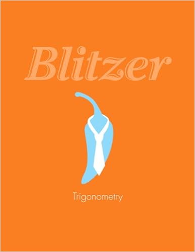 Amazon Com Trigonometry 9780321795915 Robert F Blitzer