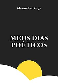 Livro Meus Dias Poéticos: Nova Edição