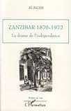 "Zanzibar, 1870-1972 (French Edition)" av Ali Saleh