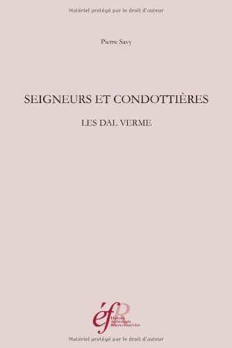 Seigneurs et condottières