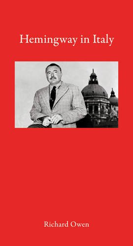 Hemingway in Italy (Armchair Traveller) Hemingway in Italy (Armchair Traveller)