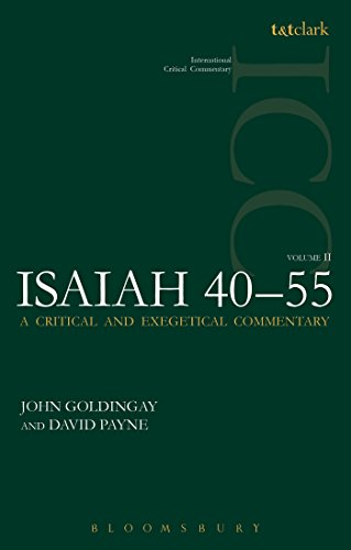 Isaiah 40-55 Vol 2: A Critical and Exegetical Commentary (International Critical Commentary)