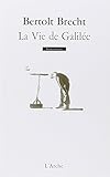 La vie de Galilée by 