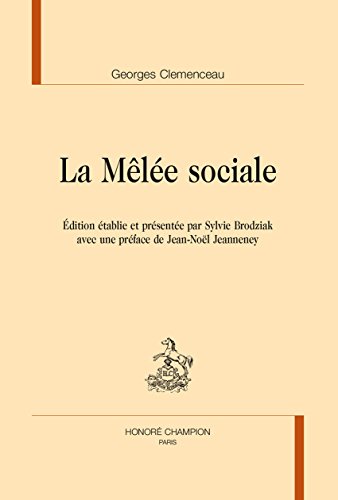 La  mêlée sociale