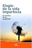 Image de Elogio de la vida imperfecta