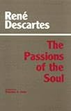 Passions of the Soul, Descartes, Rene, 0872200361