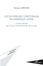 Les  différends territoriaux en Amérique latine
