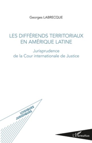 Les  différends territoriaux en Amérique latine