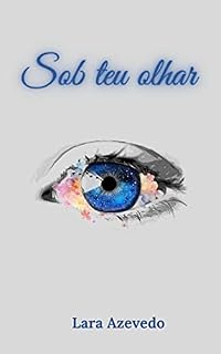 Livro Sob teu Olhar