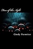 Fear of the Night: Real Tales of Sleep Paralysis, Night Terrors & Prophetic Dreams by
