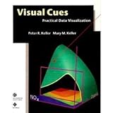 Visual Cues: Practical Data Visualization by 