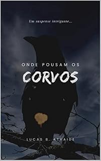 Livro Onde Pousam os Corvos