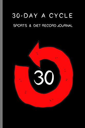 30-day A Cycle , Sports & Diet Record Journal: Self-view for 10 minutes everyday (Portable seires)
