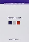 RESTAURATEUR N°5905: LEGISLATION ET REGLEMENTATION (GUIDES DE BONNES PRATIQUES D'HYGIÈNE) by 